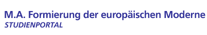 MA Formierung der europ&aul;ischen Moderne