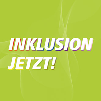 Inklusion Jetzt!