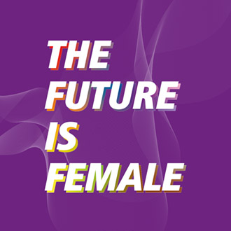 The Future is Female