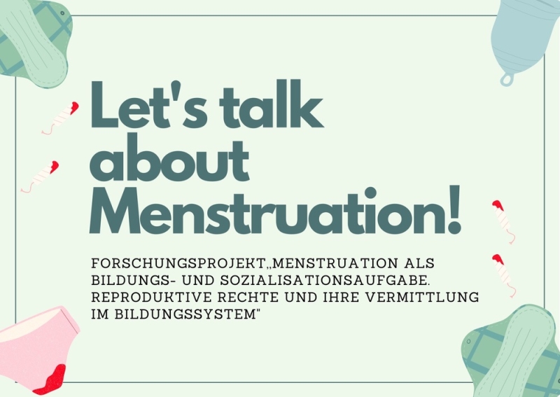 Grüner Hintergrund mit Menstruationstasse, Binden und blutiger Slip in den Ecken. In der Mitte des Bildes steht 