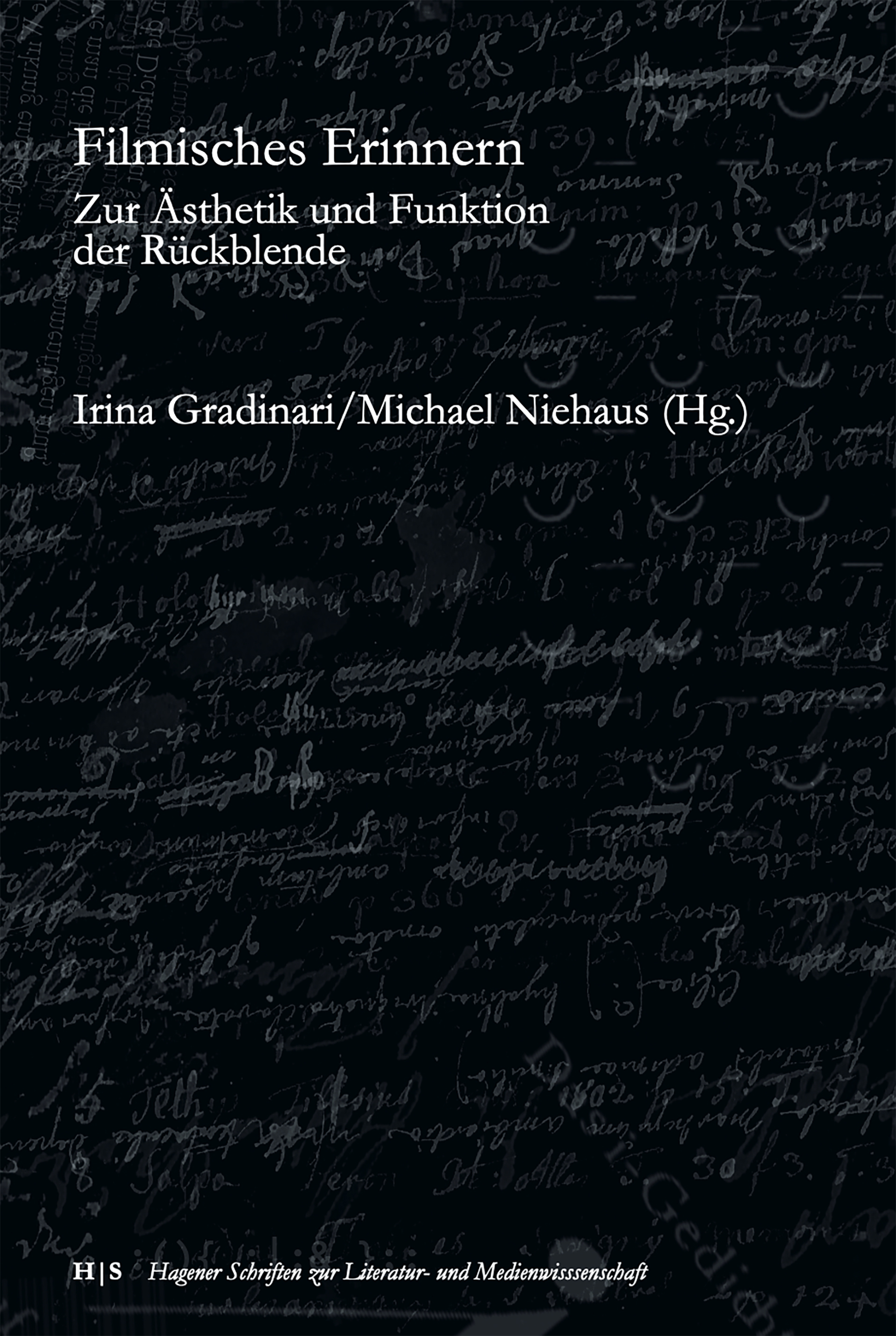 Buchcover: "Filmisches Erinnern. Zur Ästhetik und Funktion der Rückblende."