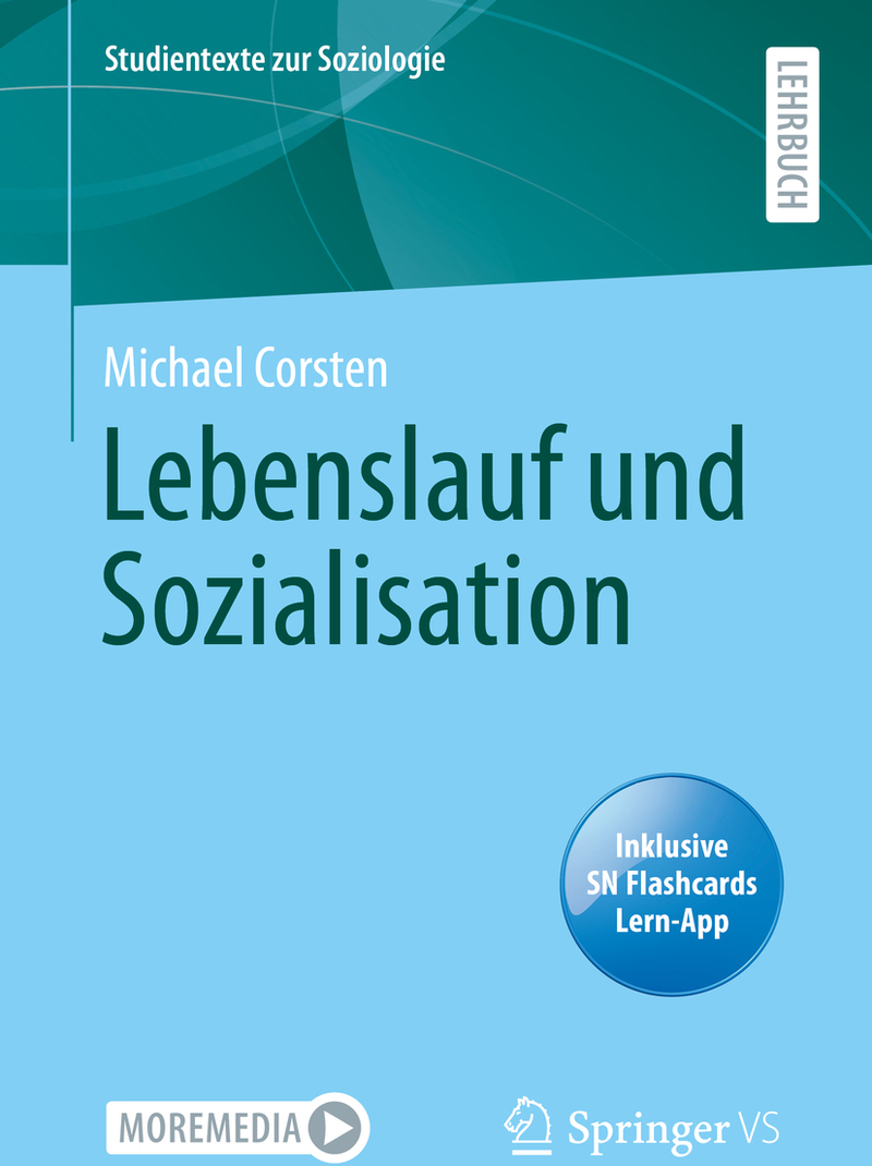 Buchcover mit dem Titel Lebenslauf und Sozialisation von Michael Corsten VS Springer 2020
