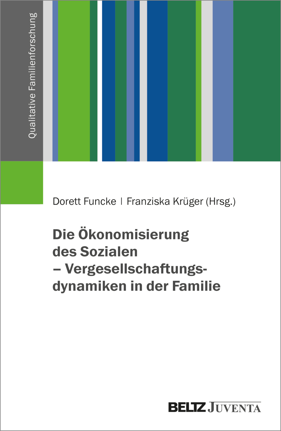 Die Ökonomisierung des Sozialen