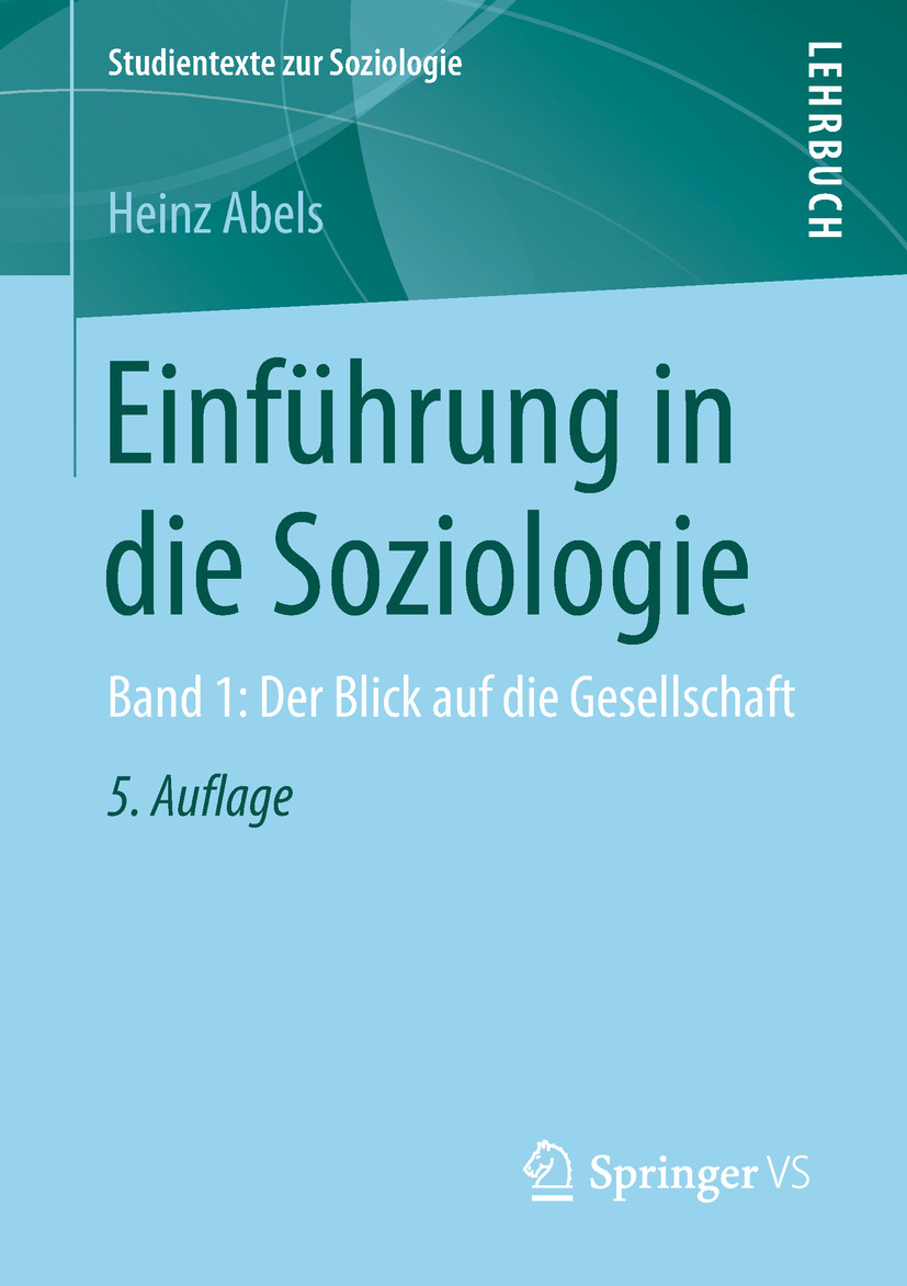 Buchcover mit dem Titel Einführung in die Soziologie (Band 2) von Heinz Abels, VS Springer 2019