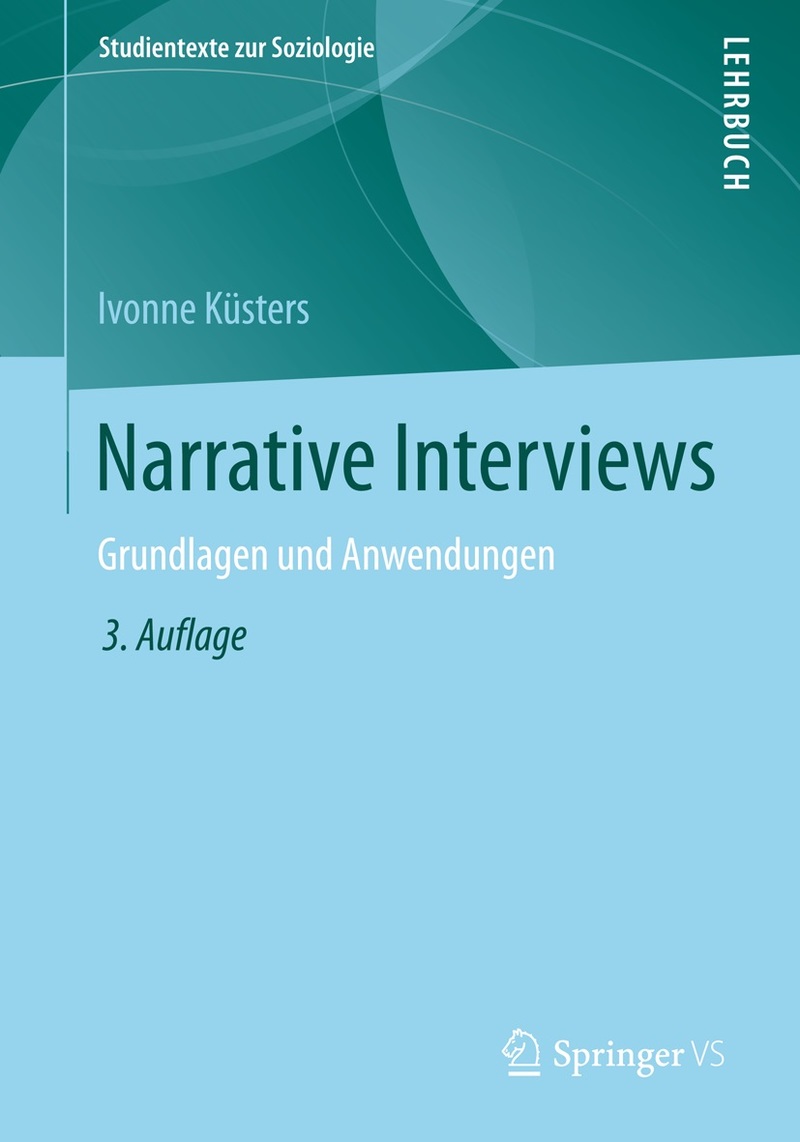 Buchcover mit dem Titel Narrative Interviews von Ivonne Küsters, VS Springer Verlag