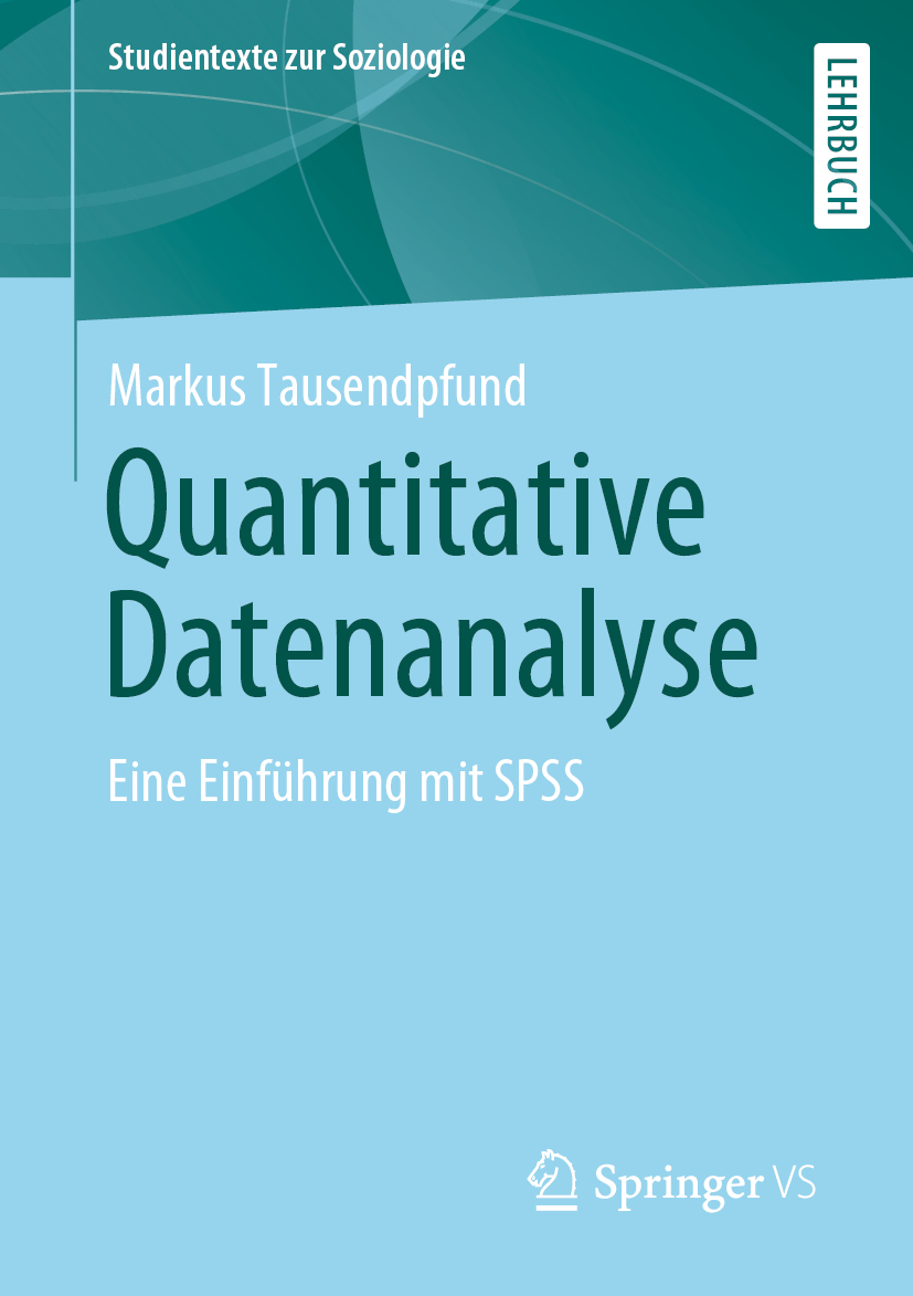 Buchcover mit dem Titel Quantitative Datenanalyse von Markus Tausendpfund VS Springer 2019