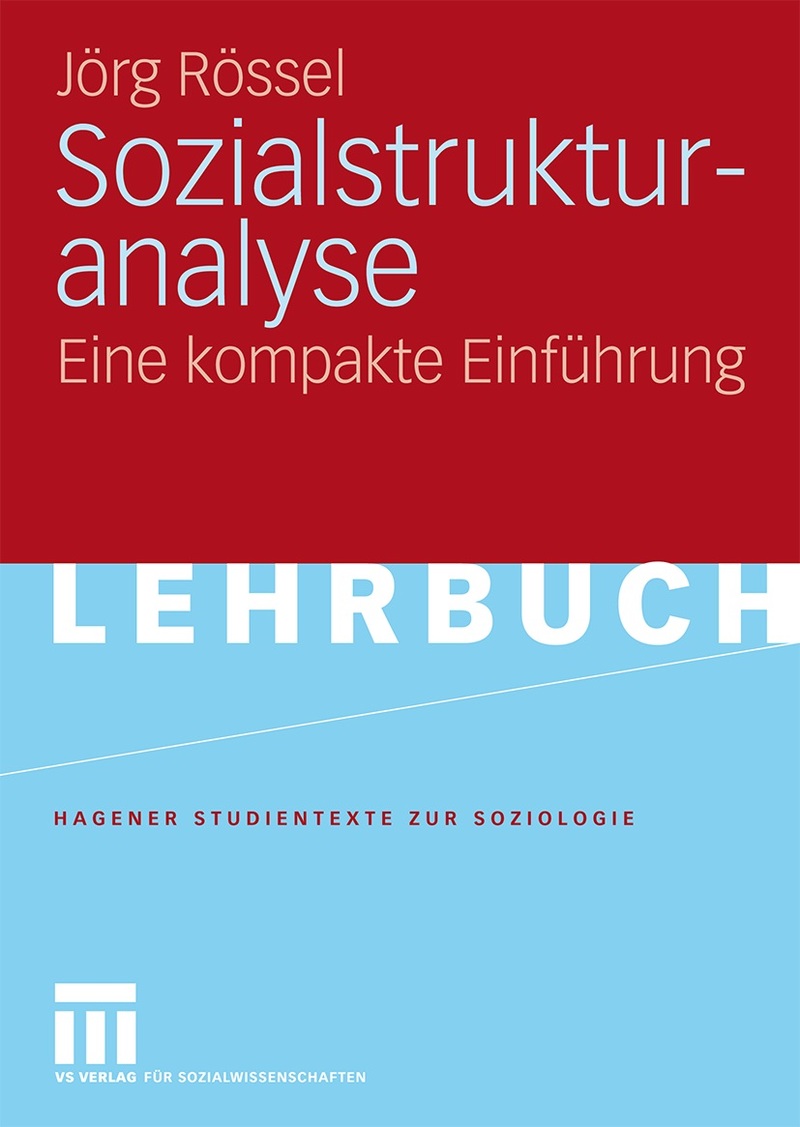 Buchcover mit dem Titel Sozialstrukturanalyse von Jörg Rössel, VS Springer 2009
