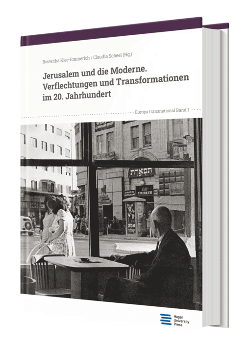 Jerusalem und die Moderne