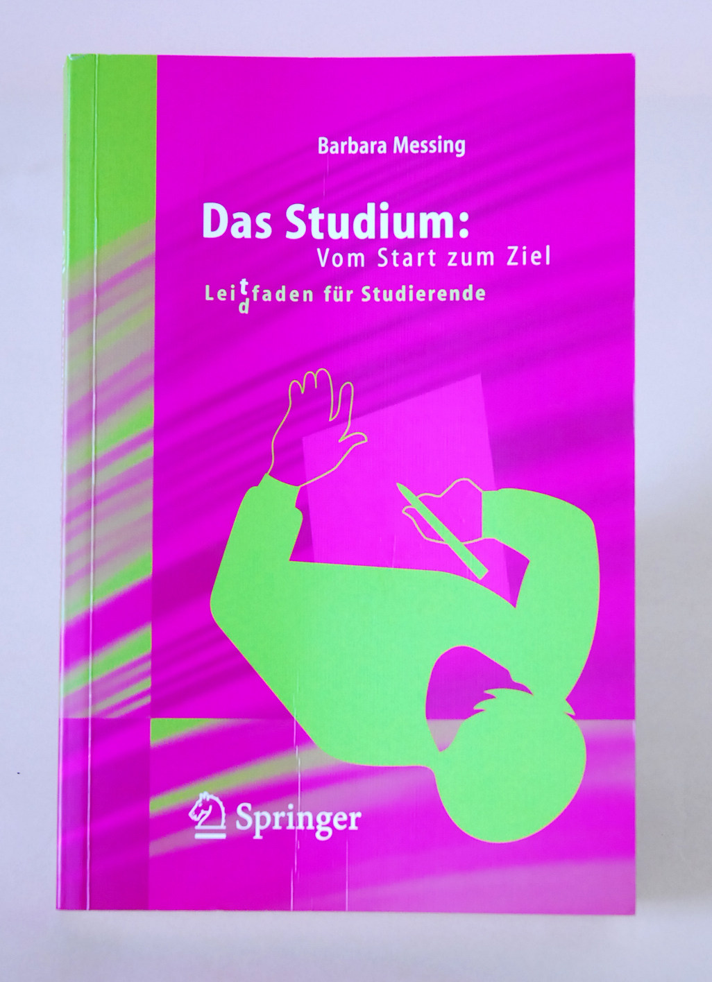 Cover von "Das Studium: Vom Start zum Ziel
