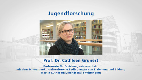 to: Video Jugendforschung, Cathleen Grunert