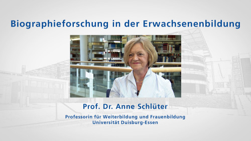 zu: Lehrvideo Biographieforschung in der Erwachsenenbildung von Anne Schlüter