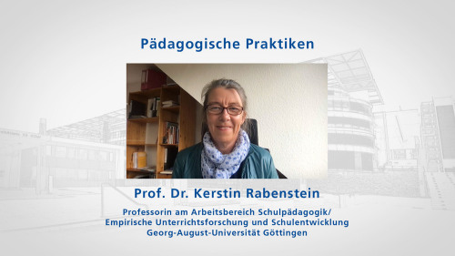 to: Video Pädagogische Praktiken, Prof. Dr. Kerstin Rabenstein