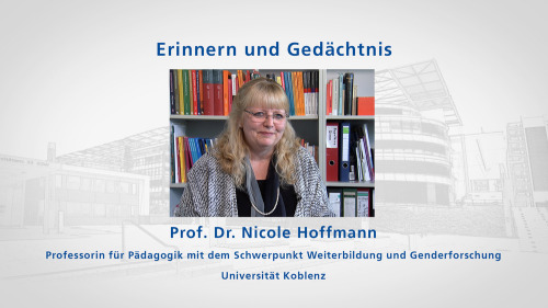 zu: Lehrvideo Erinnern und Gedächtnis mit Nicole Hoffmann